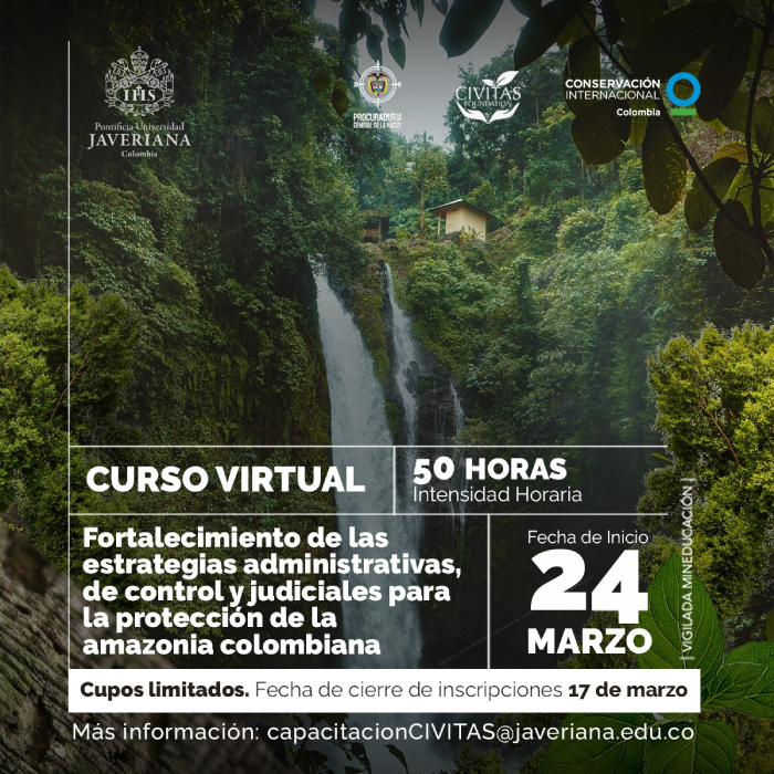 Pontificia Universidad Javeriana ofrecer curso gratuito dirigido a: jueces, fiscales y Procuradura para la proteccin de la Amazona colombiana